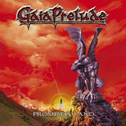 Gaia Prelude : Promised Land